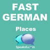 Ep. 13: Places | Fast German | Speaksli