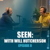 FEATURE: "Seen" with Will Hutcherson | NNLP 08
