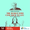 52 - The woman who came back to life - Emilia Pardo Bazán - Spain - Special Feminist