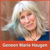 #95 Geneen Marie Haugen: The Creative Power in our Imagination and Awareness