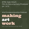 #178: Debi Wisch (Film & Documentary Producer) (pt. 1 of 2)
