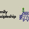 Family Discipleship: Intro