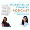 Ep 74: Made for More with Dr. La Toya Luces-Sampson, Part 1