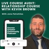 Live Course Audit: Relationship Course with Kevin Brown