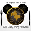 Episode 180 - 2022 Disney Dining Resolutions Revisited