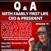 Q&A with Shawn Meaike - Episode 79