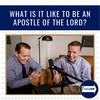 What is it like to be an Apostle of the Lord? • follow HIM Favorites • Mar. 6 - Mar 12