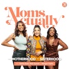 Welcome to Moms Actually