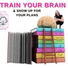S2 Ep 138 Train Your Brain and Show Up for Your Plans (PDF download with this)