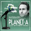 David Wallace-Wells – Are we creating an ‘Uninhabitable Earth’?
