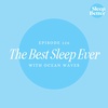 #126 - The Best Sleep Ever with Ocean Waves