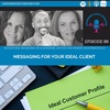Messaging for Your Ideal Client