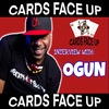 Cards Face Up: Interview With Ogun