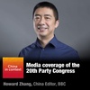 Media coverage of the 20th Party Congress