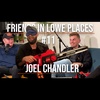 Joel Pooped Himself |Ep. #12| Friends In Lowe Places Podcast - Joel Chandler