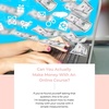 Can You Make Money With An Online Course?