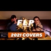 The Good, Bad, and the Cringe Song Covers of 2021