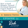 How a Food Blogger Turned Personal Finance Expert Built a 6-Figure Business with Jannese Torres