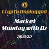 "Market Monday with Oz" #5