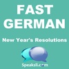 Ep. 35: New Year's Resolutions | Fast German | Speaksli