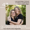 Your Worth Is Non-Negotiable With Kami & Shelby