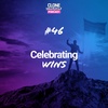 #46: Celebrating Wins