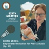 93: Empowered Induction for Preeclampsia