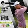 episode 26 - Aaron Beverly - Professional Golfer