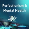 15. Perfectionism and Mental Health