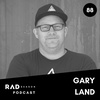 #88: Gary Land — Photographer on Snowboarding and East Street Archives