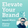 Elevate Your Brand with Manny Cabral of First Horizon Bank