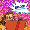 HIS Wisdom | Wisdom: More Than You Know - Week 1