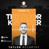 The Door Knocker: Taylor McCarthy