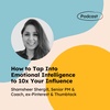 How To Tap Into Emotional Intelligence To 10x Your Influence