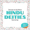 Hindu Deities - Spotlight on Asia Month