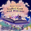 Guffel, Gröl und Wimmer von Manuel Ostwald