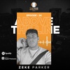 Above The Line - Zeke Parker