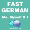 Ep. 15: Me, Myself and I | Fast German | Speaksli