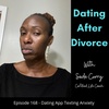 168. Dating App Texting Anxiety