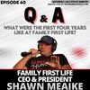 Q&amp;A with Shawn Meaike - Episode 60