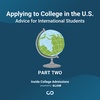 Applying to College in the US: Advice for International Students [Part Two]