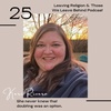 Keri Rivera. She never knew that doubting was an option.