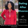 188. Relationship Anxiety - The Source of Most Dating Woes