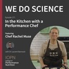 "In the Kitchen with a Performance Chef" with Chef Rachel Muse