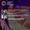 Regulation in Focus EP8: Whistleblowing update