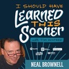 Destroying Limiting Beliefs and Embracing Self-Worth - Feat. Neal Brownell