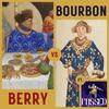 Regency of Madness 2/5 - Louis of Bourbon VS John of Berry - ft. Passed