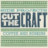 Side Projects: Coffee and Ruskins