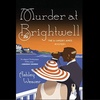Episode 97: Ashley Weaver’s ‘Murder at the Brightwell’ (Amory Ames series) 