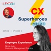 Customer Experience Superheroes - Series 11 Episode 3 - Employee Engagement Drivers - Nicole Kyle